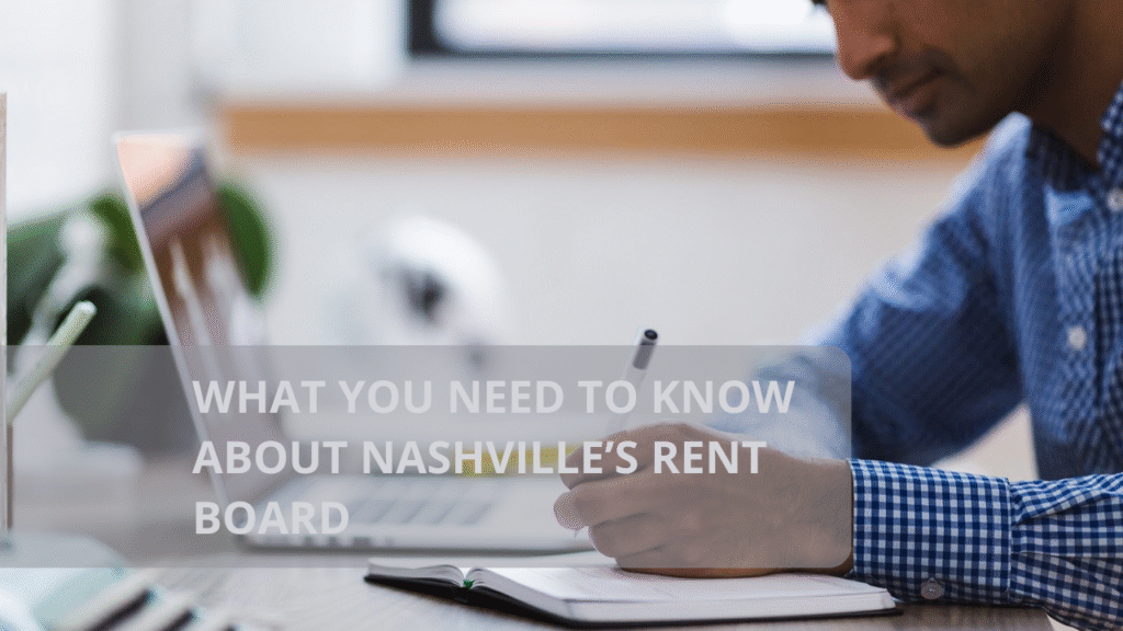 What You Need to Know About Nashville’s Rent Board